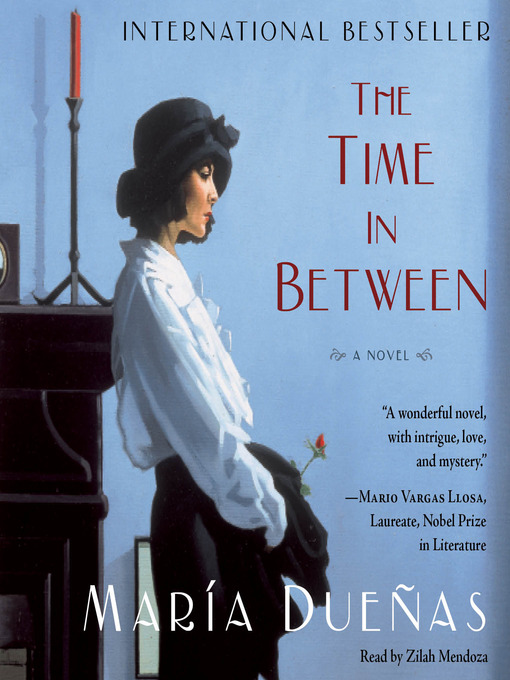 Title details for The Time in Between by Maria Duenas - Wait list